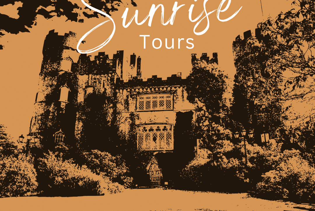 A stylized image of Malahide Castle emerges in bold, sepia tones. The text reads "Sunrise Tours" in ornate lettering, with "Malahide Castle Gardens" below. Enhanced by a dramatic frame of trees, it's as captivating as the harmonies at a Battle of the Bands event.