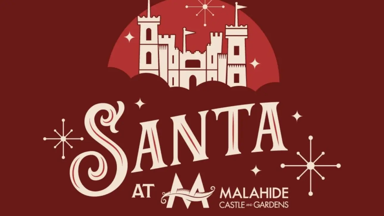 Illustration of a castle with flags and festive decorations above the text Santa at Malahide Castle & Gardens