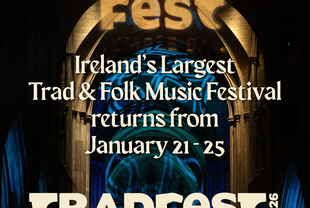 A promotional poster for TradFest 2026, Ireland's largest trad and folk music festival,.