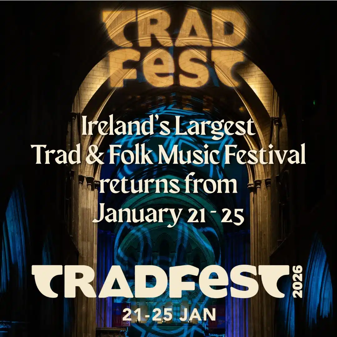 A promotional poster for TradFest 2026, Ireland's largest trad and folk music festival,.