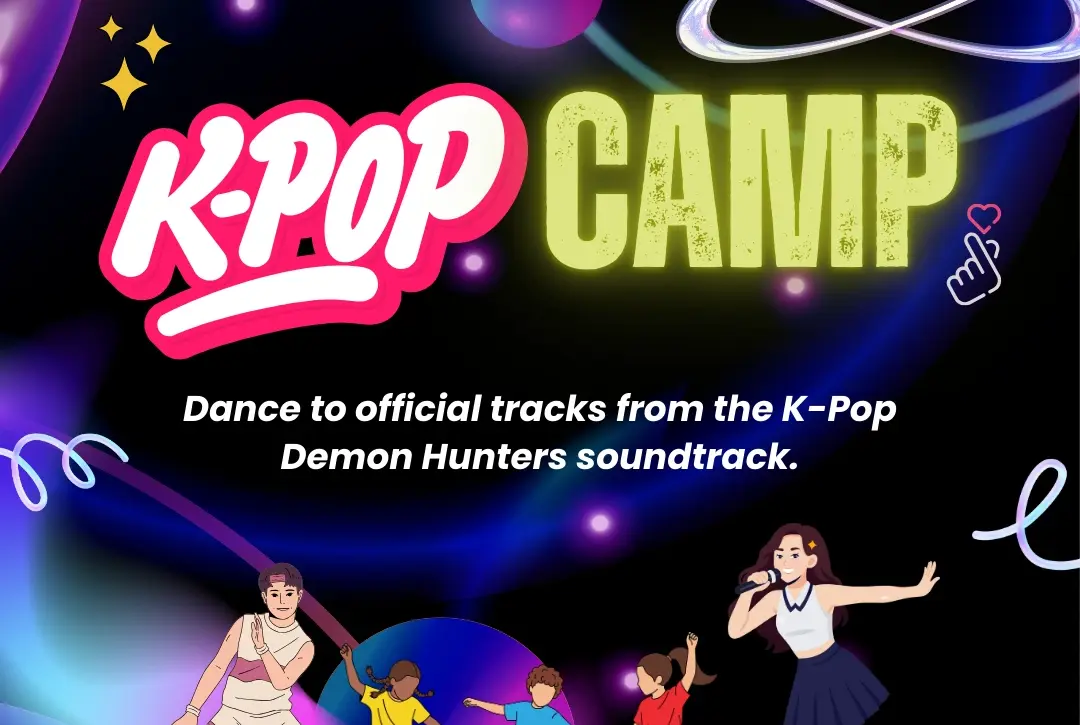 Colorful digital poster with the text "K-Pop Camp" and "Dance to official tracks from the K-Pop Demon Hunters soundtrack."