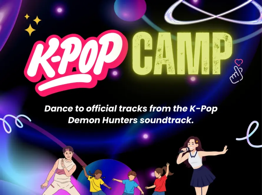 Colorful digital poster with the text "K-Pop Camp" and "Dance to official tracks from the K-Pop Demon Hunters soundtrack."
