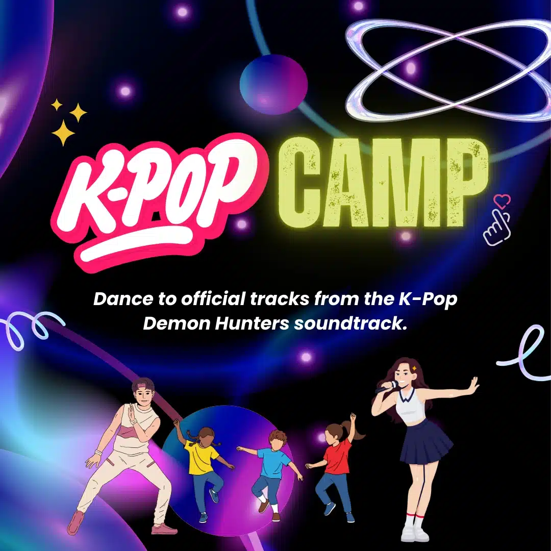 Colorful digital poster with the text "K-Pop Camp" and "Dance to official tracks from the K-Pop Demon Hunters soundtrack."