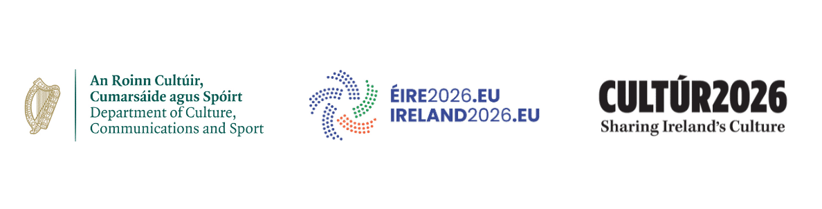 Three logos: Ireland’s Department of Culture, Communications and Sport, Éire 2026/ Ireland 2026 with a swirl design, and CULTÚR2026 with the tagline “Sharing Ireland’s Culture” on a white background—perfectly capturing the spirit of Culture Night 2025.