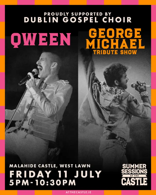 🌞 SUMMER SESSIONS AT THE CASTLE 🌸

📍 Malahide Castle, West Lawn
Join us for an unforgettable weekend of tribute magic, summer vibes, and serious throwback energy 💃🎶

🌸 Friday 11th July
🎤 Qween - the ultimate Queen tribute
🎶 George Michael Tribute Show

🌸 Saturday 12th July
🎶 The ultimate Elvis Tribute
✨ The iconic ABBAesque

🌸 Sunday 13th July
🌈 Coldplace - the world’s leading Coldplay tribute
🎉 Smash Hits - all your favourite 90s anthems in one epic show

🎤 All shows proudly supported by the sensational Dublin Gospel Choir

⏰ 5PM–10:30PM each day

📲 Tickets: https://www.thesummersessions.ie/atthecastle

✨ Tag your crew. Plan your looks. See you on the West Lawn!

#atthecastle #summersessions #malahidecastleandgardens #summer2025 #summerfestivalireland #qween #georgemichaeltributeshow #elvistribute #abbaesque #coldplace #smashhits #livemusicireland #dublingospelchoir #festivalseason #irelandevents