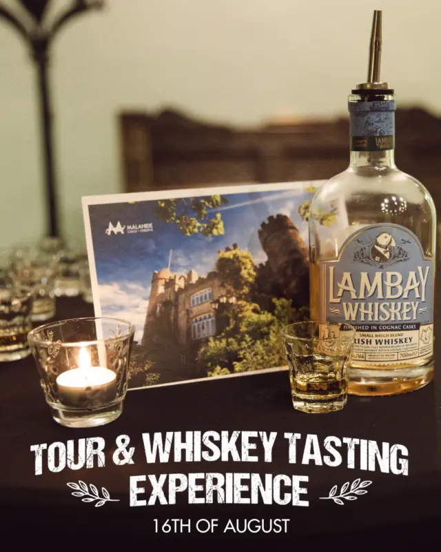 🔥 Sip, Savour & Explore: Whiskey Tasting at Malahide Castle 🥃

Step inside the historic beauty of Malahide Castle and enjoy a guided castle tour followed by an exclusive Irish Whiskey Tasting Experience hosted by the experts at Whiskey Island.

🏰✨ Start your visit with a captivating guided tour where you’ll discover the rich history of the Talbot family, who called the castle home for generations
🥃 Sample 5 premium Irish whiskeys, including local favourite Lambay Whiskey, matured just off the coast

🕓 Starts at 4:30PM on the 16th of August | Duration: 1hr 15min
🎟️ €35 per person | Strictly 18+ | Limited availability - book online in advance!

Learn the difference between Irish, Scotch & Bourbon, and uncover the fascinating journey of Irish Whiskey through time.

The perfect way to kick off your Saturday evening in Malahide Village!

Book here: https://malahidecastleandgardens.ie/tour-and-whiskey-tasting/

#MalahideCastle #WhiskeyTasting #IrishWhiskey #WhiskeyExperience #CastleTour #LambayWhiskey #VisitDublin #LoveIrishHistory #WeekendInDublin #WhiskeyIsland #HistoricIreland #DublinEvents #DiscoverIreland #WhiskeyLovers #MalahideEvents @lambaywhiskey