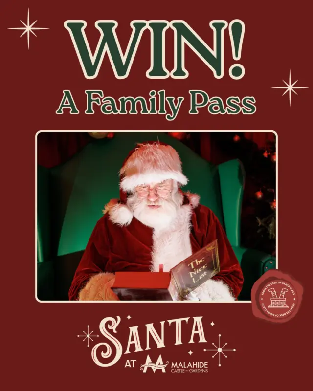 🎅 WIN a Family Pass to Santa at Malahide Castle! 🎄✨

Step inside the historic Malahide Castle for a magical Christmas experience with Santa and Mrs Claus! Enjoy festive stories, twinkling decorations, and heartwarming moments the whole family will cherish. 💫🎁

📅 Valid for visits from 28th–30th November only.

❤️ How to enter:
1️⃣ Follow us ✔️
2️⃣ Tag who you’d bring to meet Santa 🎅
3️⃣ Share this post to your stories & tag us 🌟

🎄 Competition closes 13th November – winner announced on our official account stories only. Beware of fake pages!

Create Christmas memories to last a lifetime. ✨

#SantaAtMalahideCastle #SantaExperience #FamilyFun #ChristmasInDublin #DublinDaysOut #FestiveMagic #MalahideMoments #WinterWonderland #ChristmasCompetition #GiveawayIreland #FamilyGiveaway #MeetSanta #MrsClausMagic #VisitDublin #WinterInDublin @santa_at_malahidecastle