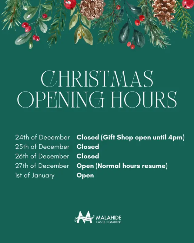 Here’s an early look at our Christmas Opening Hours to help you plan your visit ✨ 

We look forward to welcoming you back when normal hours resume from the 27th 🎄🏰

#MalahideCastle #MalahideCastleAndGardens #ChristmasPlanning #FestiveSeason #VisitDublin #FamilyDaysOut #HistoricIreland #DiscoverDublin