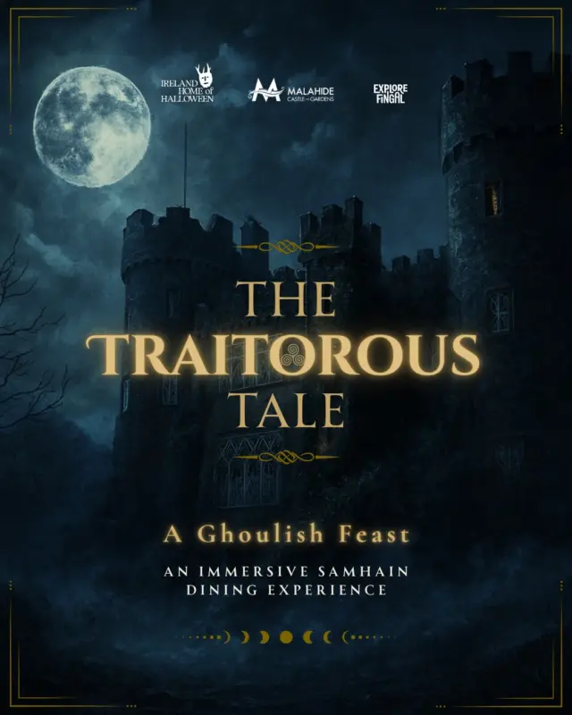 🎃 The Castle has a story to tell…

As the nights grow darker and the veil between worlds begins to thin, something stirs within the walls of Malahide Castle 🕯️

This Halloween, enter the shadows for The Traitorous Tale: A Ghoulish Feast. An immersive Samhain experience where ancient Irish traditions, dark history, theatrical storytelling and fine dining collide 👻

Explore the castle after dark. Uncover tales of betrayal and mystery. Meet characters from its shadowy past. And take your seat for an atmospheric feast as the story unfolds around you…

But be warned.

You never quite know who — or what — might be sitting beside you 👻

🕯️ Every Friday throughout October
🏰 Malahide Castle & Gardens
🍽️ Immersive dining experience
🎭 Live theatre & storytelling
👻 Adults only
🎟️ Limited spaces available. 

Book your place if you dare 👀 Link in bio.

#TheTraitorousTale #MalahideCastle #HalloweenInIreland #Samhain #IrelandHomeOfHalloween